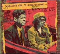 Ministry : Ministry & Co-Conspirators Cover Up